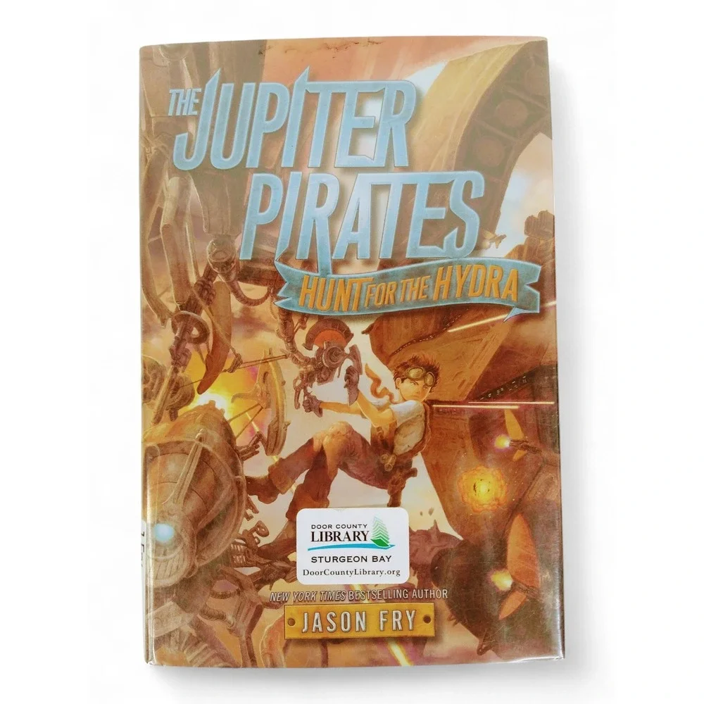 The Jupiter Pirates Hunt for the Hydra by Jason Fry Hardcover Juvenile‎ Fiction